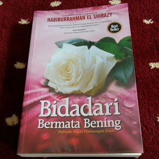 Bidadari Bermata Bening: Kisah dan Makna di Baliknya
